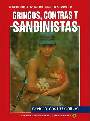 cover image of Gringos,contras y sandinistas
